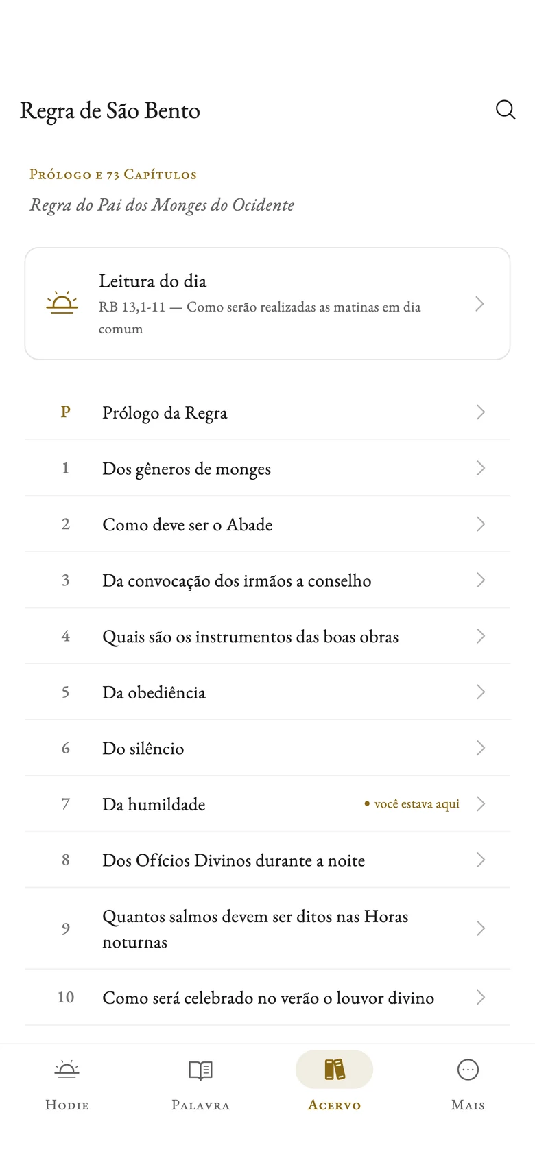 A Regra de São Bento no app: a leitura do dia e os capítulos, do Prólogo em diante
